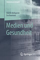 E-Book (pdf) Medien und Gesundheit von Doreen Reifegerste, Eva Baumann