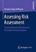 E-Book (pdf) Assessing Risk Assessment von Christian Hugo Hoffmann