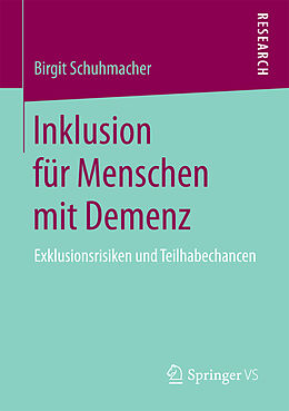 Kartonierter Einband Inklusion für Menschen mit Demenz von Birgit Schuhmacher