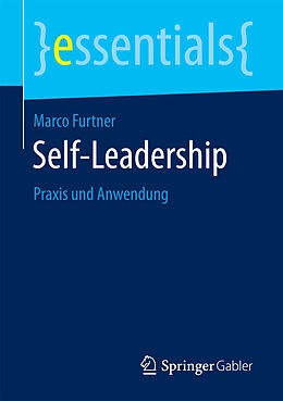 Kartonierter Einband Self-Leadership von Marco Furtner