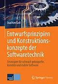 E-Book (pdf) Entwurfsprinzipien und Konstruktionskonzepte der Softwaretechnik von Joachim Goll