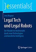 E-Book (pdf) Legal Tech und Legal Robots von Jens Wagner