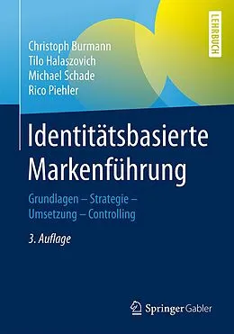 E-Book (pdf) Identitätsbasierte Markenführung von Christoph Burmann, Tilo Halaszovich, Michael Schade