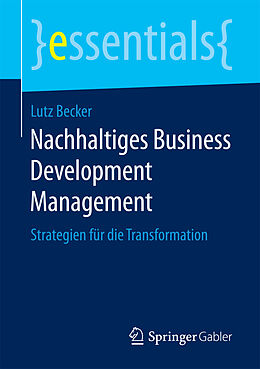 Kartonierter Einband Nachhaltiges Business Development Management von Lutz Becker