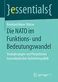 E-Book (pdf) Die NATO im Funktions- und Bedeutungswandel von Reinhard Meier-Walser