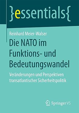 E-Book (pdf) Die NATO im Funktions- und Bedeutungswandel von Reinhard Meier-Walser
