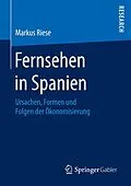E-Book (pdf) Fernsehen in Spanien von Markus Riese
