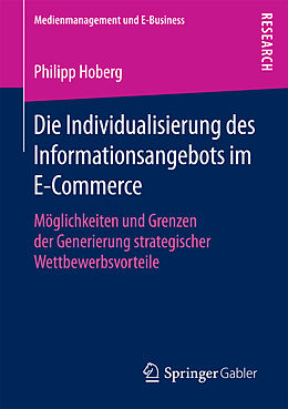 Kartonierter Einband Die Individualisierung des Informationsangebots im E-Commerce von Philipp Hoberg