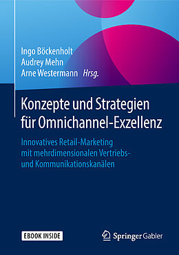 E-Book (pdf) Konzepte und Strategien für Omnichannel-Exzellenz von 