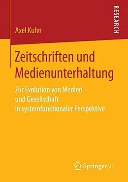 E-Book (pdf) Zeitschriften und Medienunterhaltung von Axel Kuhn