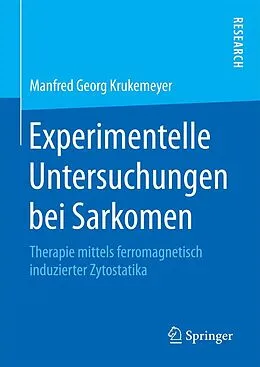 E-Book (pdf) Experimentelle Untersuchungen bei Sarkomen von Manfred Georg Krukemeyer