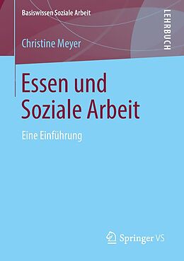 E-Book (pdf) Essen und Soziale Arbeit von Christine Meyer