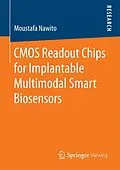E-Book (pdf) CMOS Readout Chips for Implantable Multimodal Smart Biosensors von Moustafa Nawito
