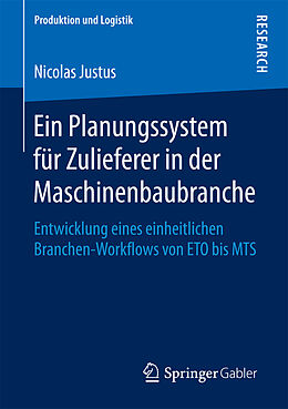 E-Book (pdf) Ein Planungssystem für Zulieferer in der Maschinenbaubranche von Nicolas Justus