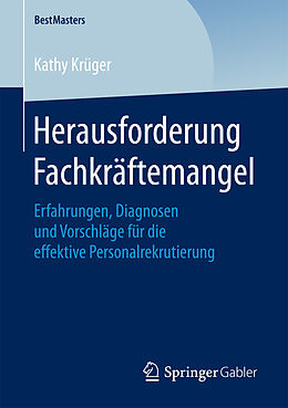 Kartonierter Einband Herausforderung Fachkräftemangel von Kathy Krüger