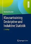 E-Book (pdf) Klausurtraining Deskriptive und Induktive Statistik von Reinhold Kosfeld