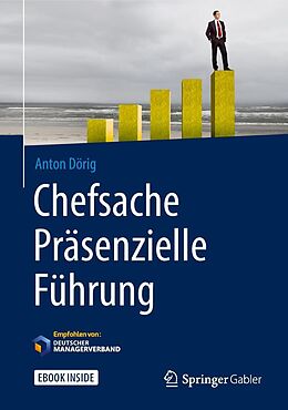 E-Book (pdf) Chefsache Präsenzielle Führung von Anton Dörig