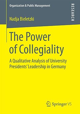 eBook (pdf) The Power of Collegiality de Nadja Bieletzki