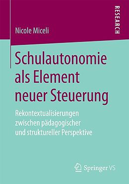 E-Book (pdf) Schulautonomie als Element neuer Steuerung von Nicole Miceli