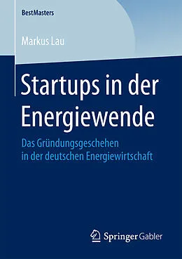 E-Book (pdf) Startups in der Energiewende von Markus Lau