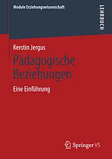 Kartonierter Einband Pädagogische Beziehungen von Kerstin Jergus