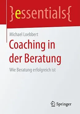 E-Book (pdf) Coaching in der Beratung von Michael Loebbert