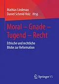 E-Book (pdf) Moral  Gnade  Tugend  Recht von 