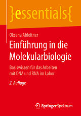 E-Book (pdf) Einführung in die Molekularbiologie von Oksana Ableitner