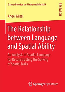 E-Book (pdf) The Relationship between Language and Spatial Ability von Angel Mizzi