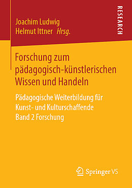 E-Book (pdf) Forschung zum pädagogisch-künstlerischen Wissen und Handeln von 