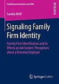 E-Book (pdf) Signaling Family Firm Identity von Sandra Wolf