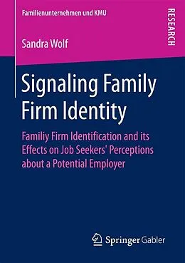 E-Book (pdf) Signaling Family Firm Identity von Sandra Wolf