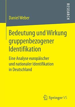 E-Book (pdf) Bedeutung und Wirkung gruppenbezogener Identifikation von Daniel Weber
