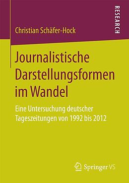 E-Book (pdf) Journalistische Darstellungsformen im Wandel von Christian Schäfer-Hock