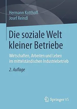 E-Book (pdf) Die soziale Welt kleiner Betriebe von Hermann Kotthoff, Josef Reindl