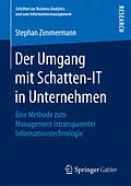 E-Book (pdf) Der Umgang mit Schatten-IT in Unternehmen von Stephan Zimmermann