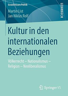 E-Book (pdf) Kultur in den internationalen Beziehungen von Martin List, Jan Niklas Rolf