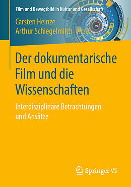 Kartonierter Einband Der dokumentarische Film und die Wissenschaften von 