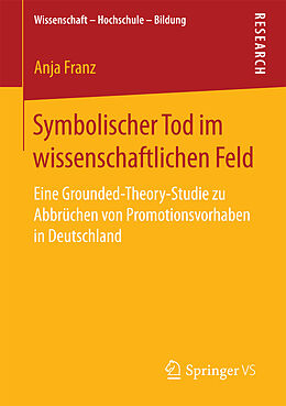 E-Book (pdf) Symbolischer Tod im wissenschaftlichen Feld von Anja Franz