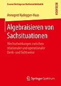 E-Book (pdf) Algebraisieren von Sachsituationen von Annegret Nydegger-Haas