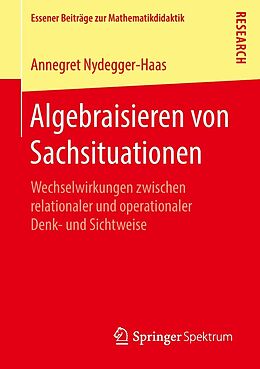 E-Book (pdf) Algebraisieren von Sachsituationen von Annegret Nydegger-Haas