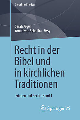 Kartonierter Einband Recht in der Bibel und in kirchlichen Traditionen von 