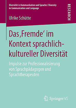 E-Book (pdf) Das Fremde im Kontext sprachlich-kultureller Diversität von Ulrike Schütte