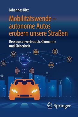 E-Book (pdf) Mobilitätswende  autonome Autos erobern unsere Straßen von Johannes Ritz