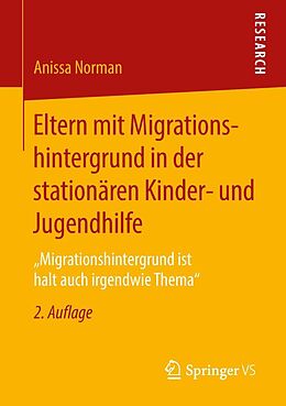 E-Book (pdf) Eltern mit Migrationshintergrund in der stationären Kinder- und Jugendhilfe von Anissa Norman