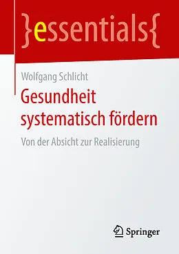 E-Book (pdf) Gesundheit systematisch fördern von Wolfgang Schlicht