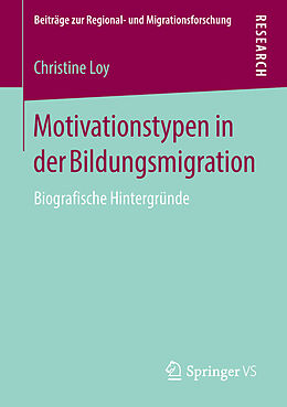 E-Book (pdf) Motivationstypen in der Bildungsmigration von Christine Loy