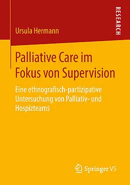 E-Book (pdf) Palliative Care im Fokus von Supervision von Ursula Hermann