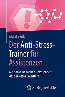 E-Book (pdf) Der Anti-Stress-Trainer für Assistenzen von Marit Zenk