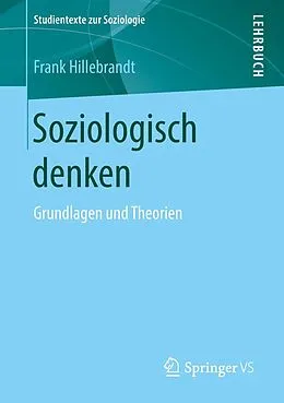 E-Book (pdf) Soziologisch denken von Frank Hillebrandt